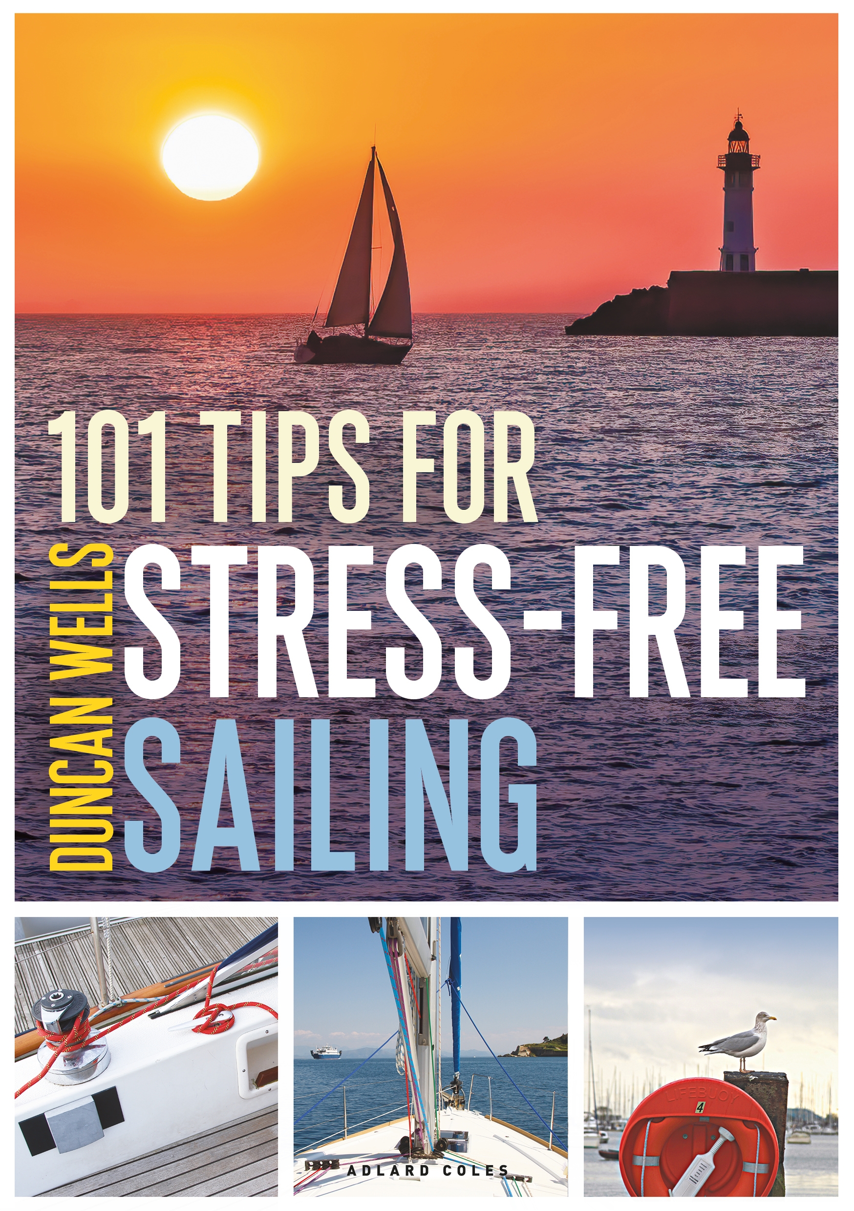 100 Tips for Stree-Free Sailing