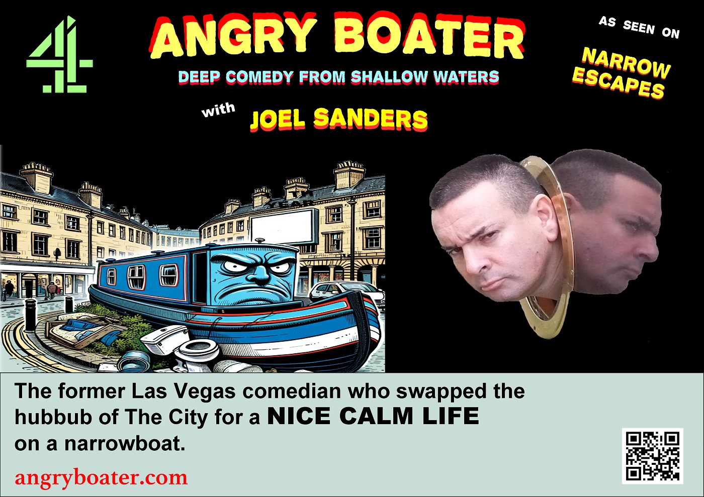Joel Sanders From C4's Narrow Escapes - Angry Boater live in Limehouse
