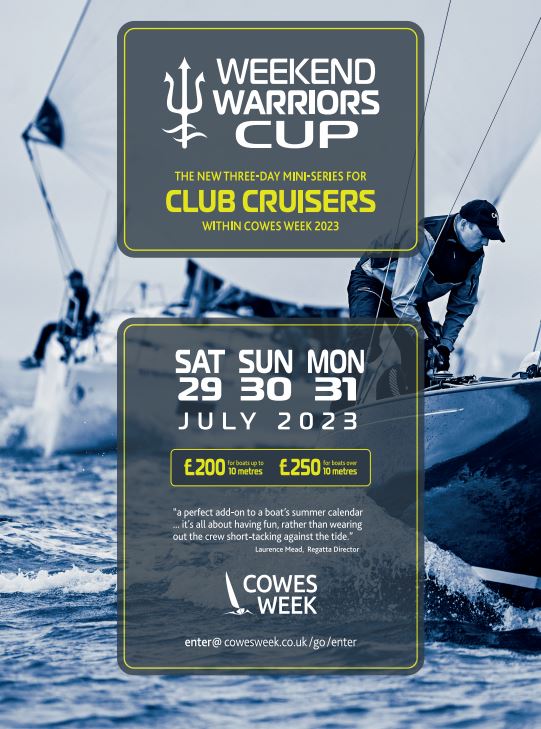 Cowes Week 2023 Weekend Warriors Cup